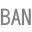 :ban-text: