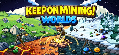 Keep on Mining! - Worlds