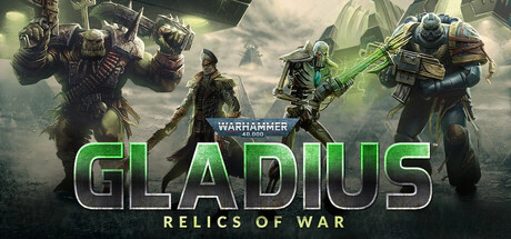 Warhammer 40,000: Gladius - Relics of War