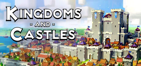 Kingdoms and Castles