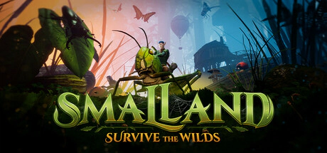 Smalland: Survive the Wilds