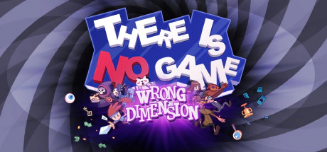 There Is No Game : Wrong Dimension