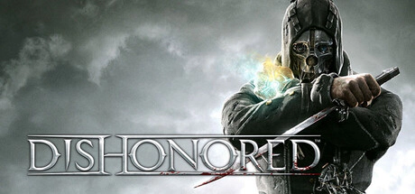 Dishonored
